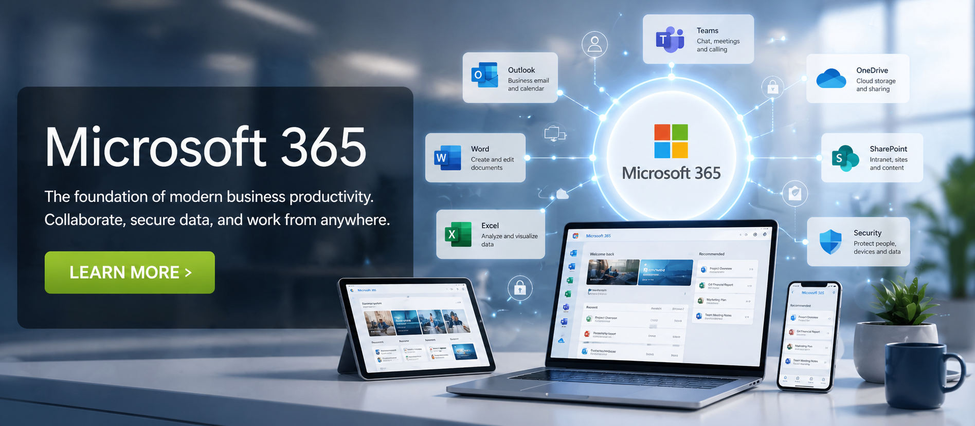 Power your business with Microsoft 365 | Secure collaboration, cloud productivity, and anywhere access, supported by DCS