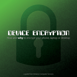 Why Do I need to Encrypt my Smartphone