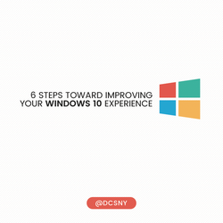 Improve your Windows 10 Experience