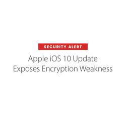 Apple iOS 10 Update Exposes Encryption Weakness